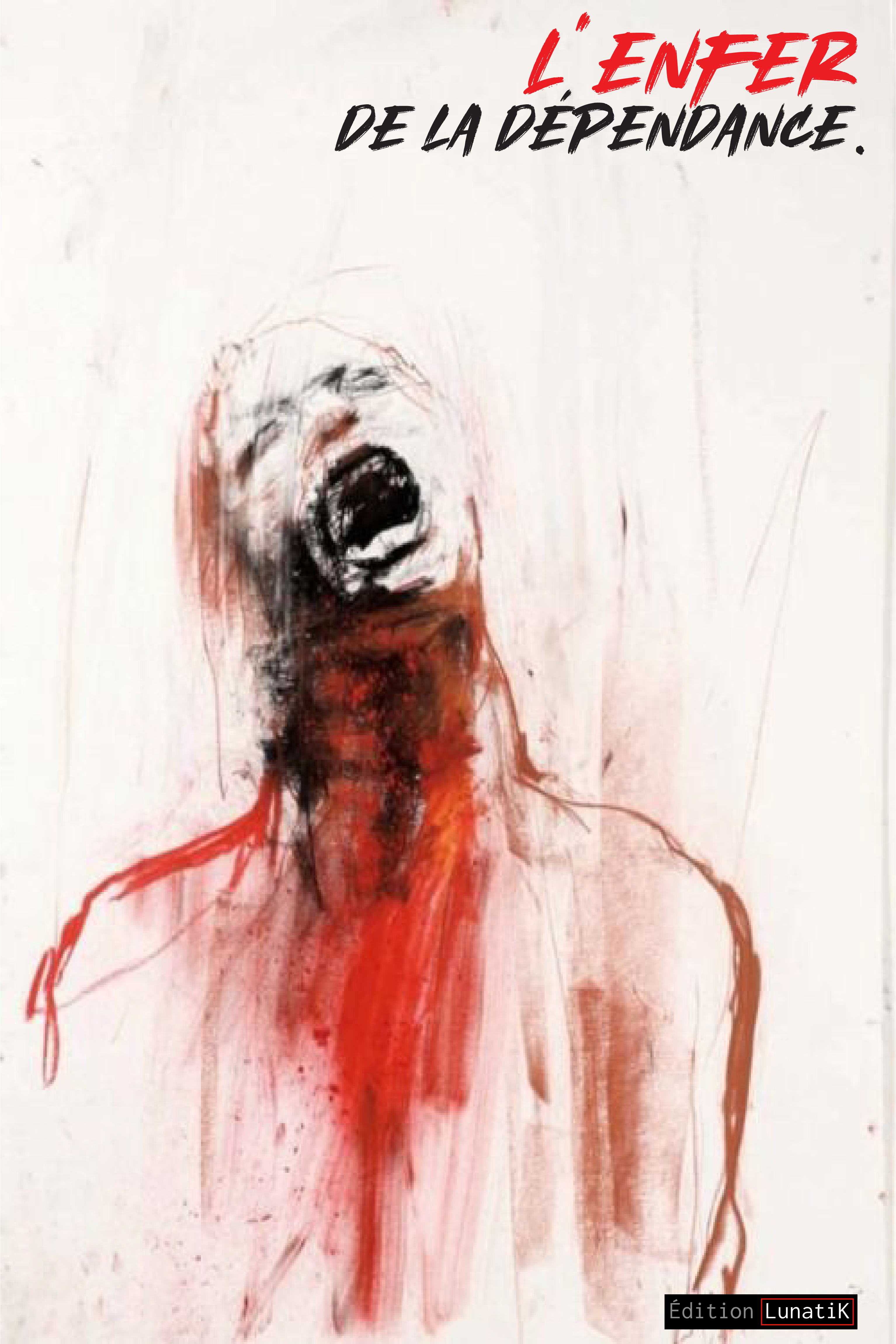 L'Enfer de la Dépendance — Couverture